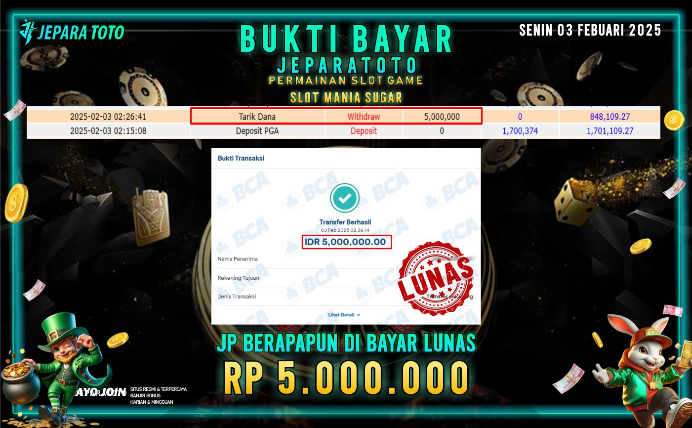 BUKTI KEMENANGAN SLOT MANIA SUGAR MEMBER JEPARATOTO